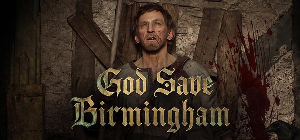 God Save Birmingham | Quelle: Ocean Drive Studio, Inc. God Save Birmingham | Quelle: Ocean Drive Studio, Inc.