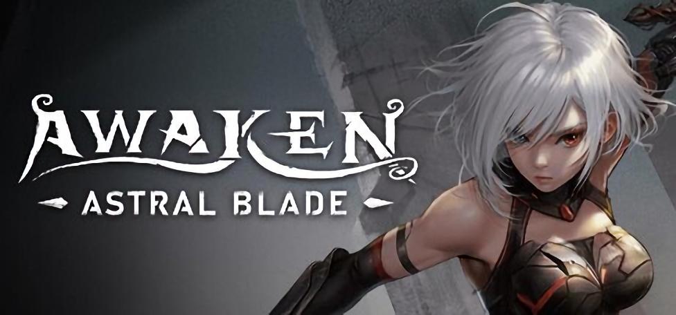 AWAKEN – Astral Blade | Quelle: ESDigital Games